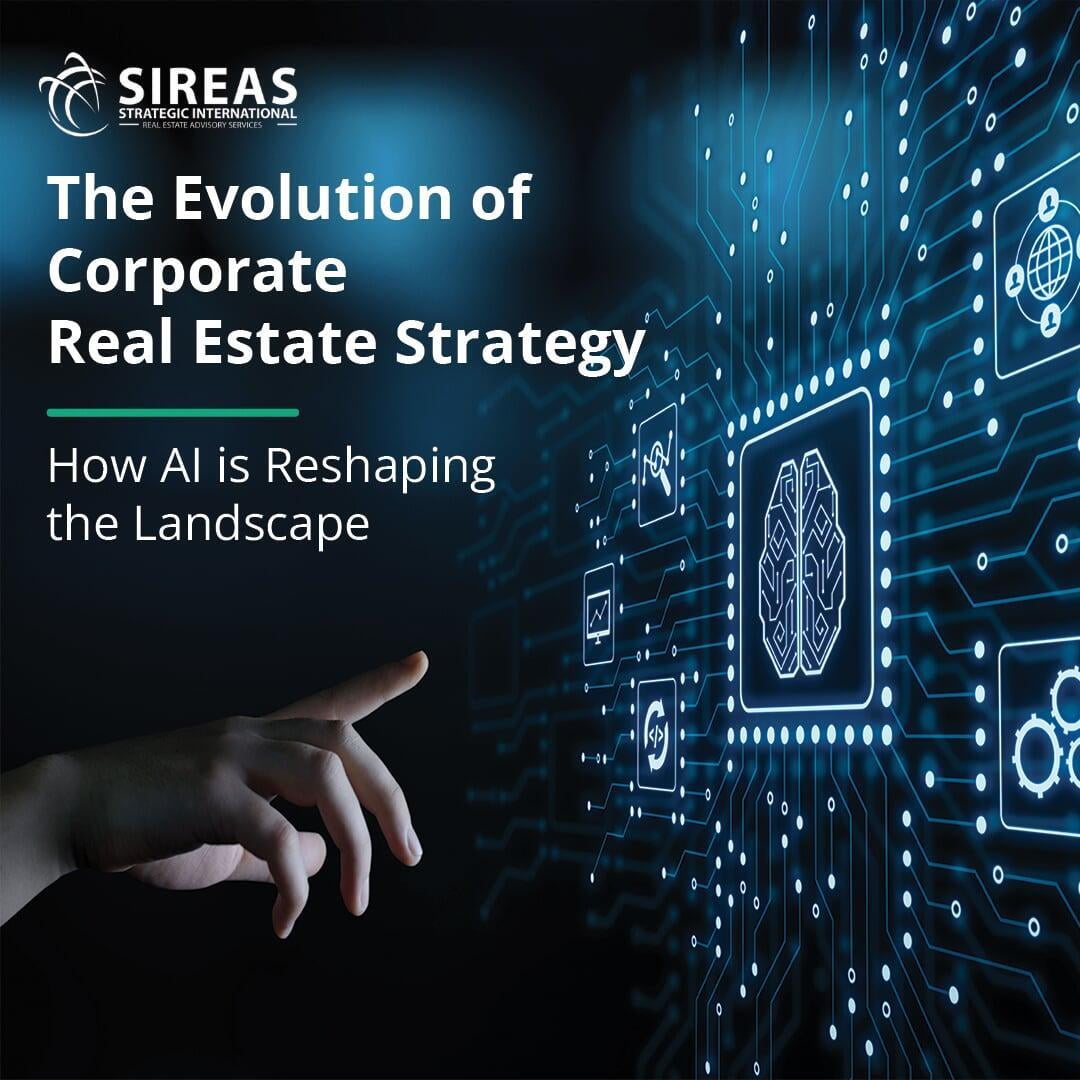 The Evolution of Corporate Real Estate Strategy